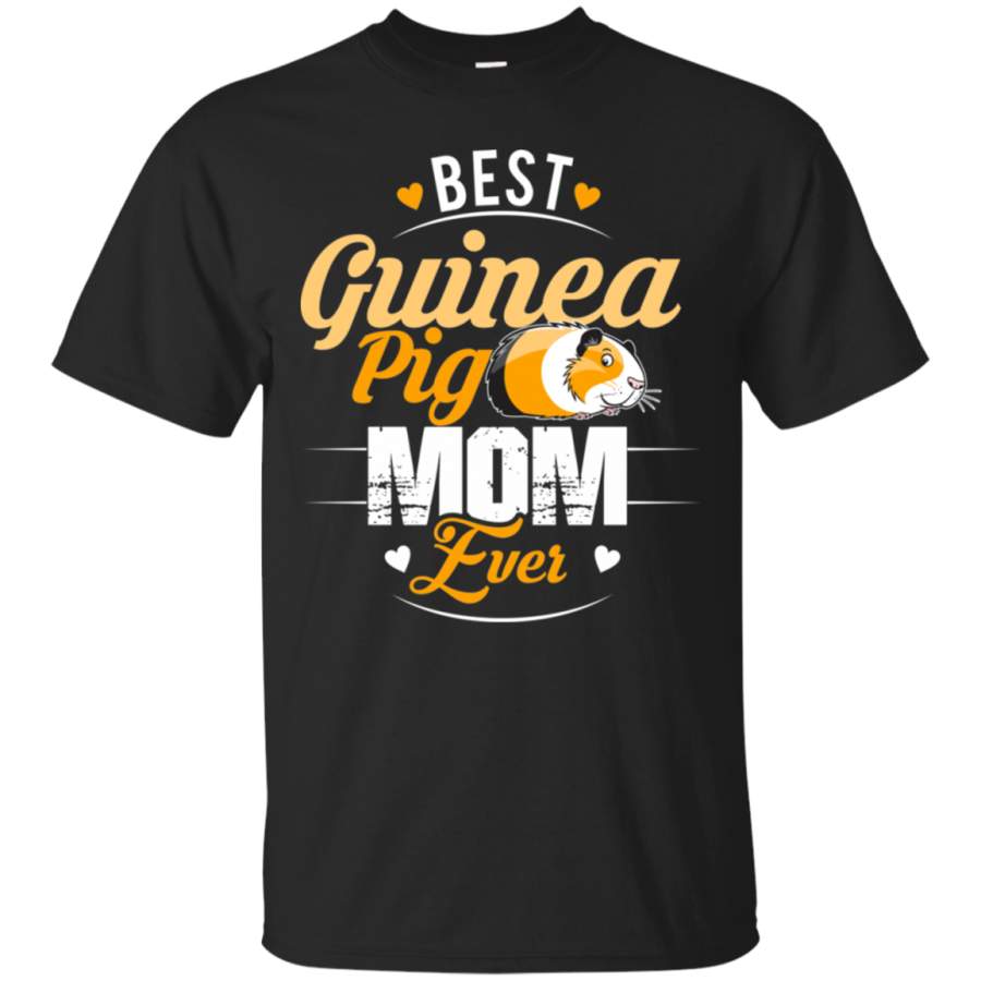 Women’s Guinea Pig Mom Shirt – Best Mother Mommy Ever Funny Gift