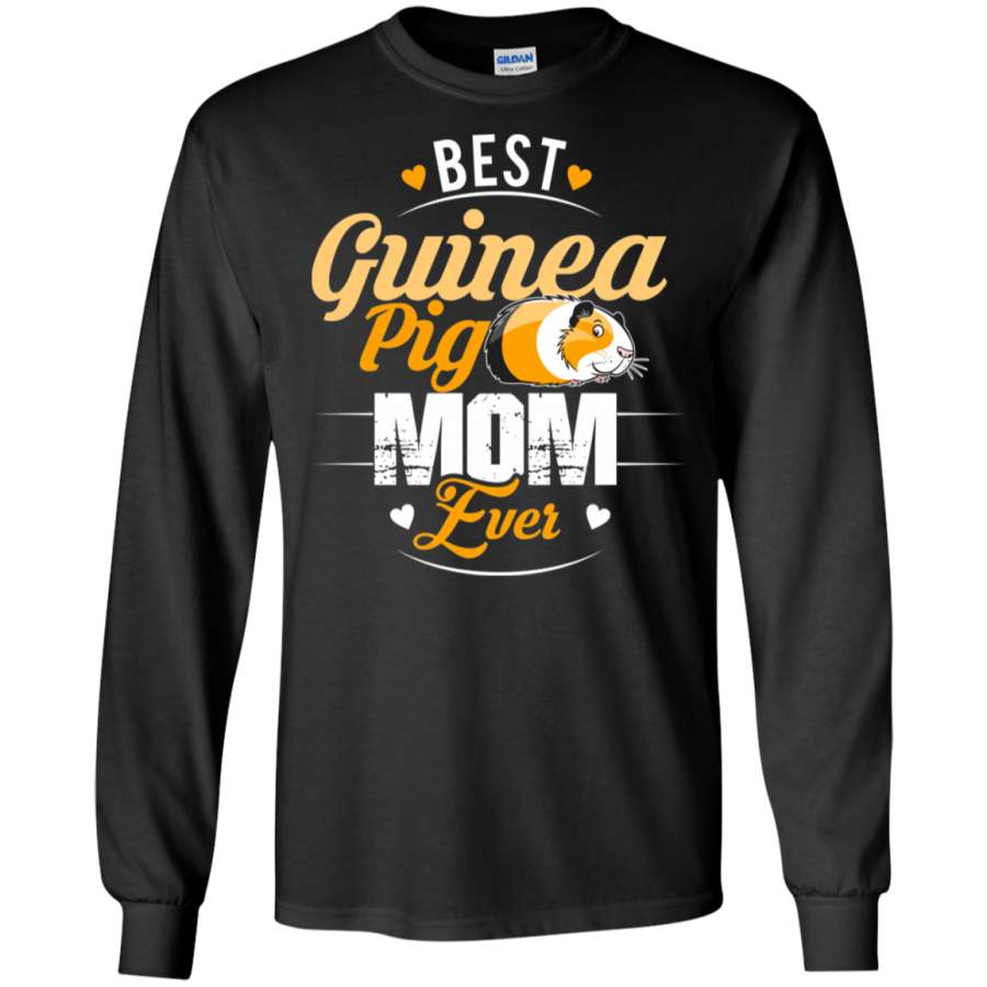 Women’s Guinea Pig Mom Best Mother Mommy Ever Funny Gift LS Sweatshirts