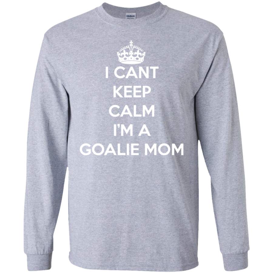 Soccer tshirt-I can’t keep calm i’m a goalie mom SWEATSHIRT