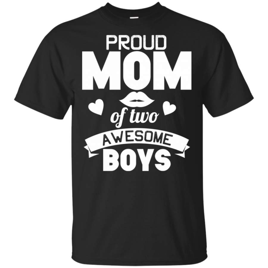 Proud Mom Of Two Boy 100% Cotton T-Shirt